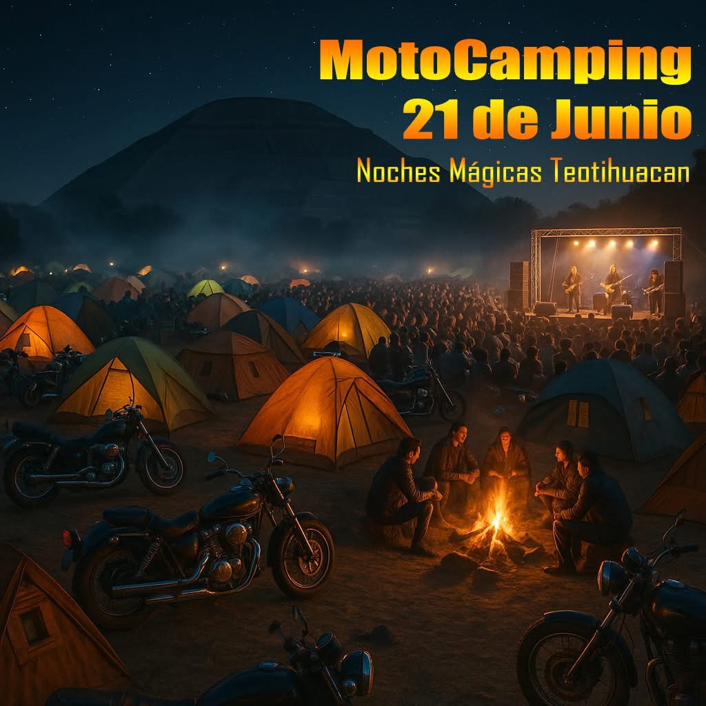 🔥 MOTOCAMPING Teotihuacán 🔥